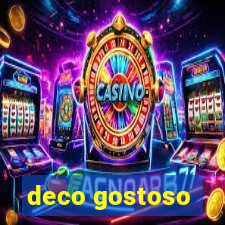 deco gostoso